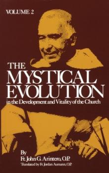 The Mystical Evolution In the Development and Vitality of the Church