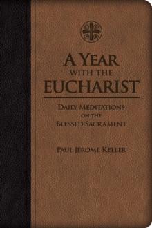 A Year with the Eucharist