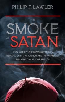 The Smoke of Satan