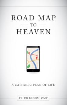 Road Map to Heaven