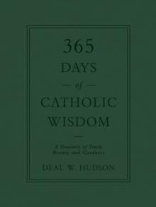 365 Days of Catholic Wisdom