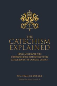 Catechism Explained