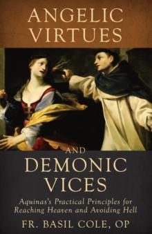 Angelic Virtues and Demonic Vices