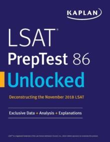 LSAT PrepTest 86 Unlocked : Exclusive Data + Analysis + Explanations