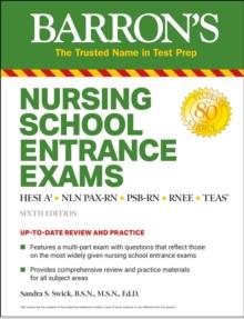 Nursing School Entrance Exams : HESI A2 / NLN PAX-RN / PSB-RN / RNEE / TEAS