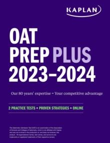 OAT Prep Plus 2023-2024 : 2 Practice Tests + Proven Strategies + Online