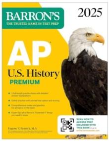 AP U.S. History Premium, 2025: Prep Book with 5 Practice Tests + Comprehensive Review + Online Practice