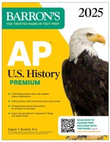 AP U.S. History Premium, 2025: Prep Book with 5 Practice Tests + Comprehensive Review + Online Practice