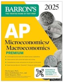 AP Microeconomics/Macroeconomics Premium, 2025: Prep Book with 4 Practice Tests + Comprehensive Review + Online Practice