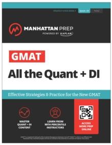 GMAT All the Quant + DI: Effective Strategies & Practice for GMAT Focus + Atlas online : Effective Strategies & Practice for the New GMAT