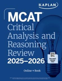 MCAT Critical Analysis and Reasoning Skills Review 2025-2026 : Online + Book