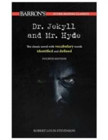 Score-Raising Classics: Dr. Jekyll and Mr. Hyde, Fourth Edition