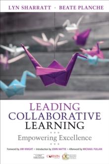 Leading Collaborative Learning : Empowering Excellence