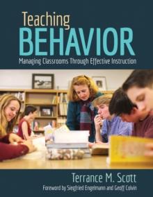 Teaching Behavior : Managing Classrooms Through Effective Instruction