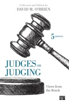 Judges on Judging : Views from the Bench