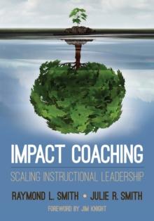 Impact Coaching : Scaling Instructional Leadership