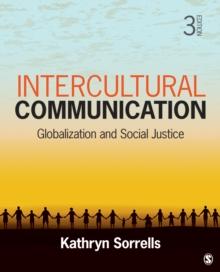 Intercultural Communication : Globalization and Social Justice