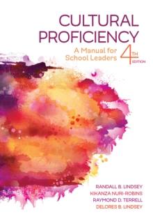 Cultural Proficiency : A Manual for School Leaders