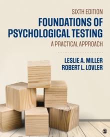 Foundations of Psychological Testing : A Practical Approach