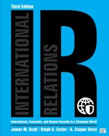 IR : International, Economic, and Human Security in a Changing World