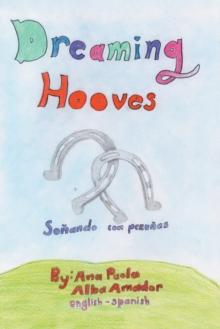 Dreaming Hooves : Sonando Con Pezunas