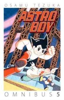 Astro Boy Omnibus Volume 5