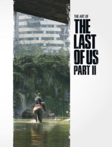 The Art of The Last of Us Part II