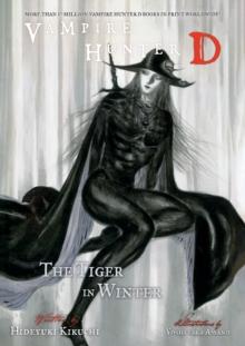 Vampire Hunter D Volume 28: The Tiger in Winter