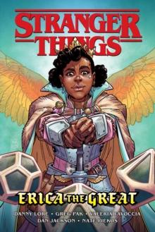 Stranger Things: Erica The Great (graphic Novel)