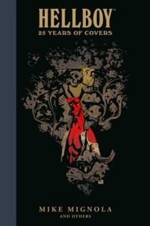 Hellboy: 25 Years of Covers