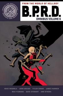 B.p.r.d. Omnibus Volume 6