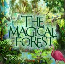 The Magical Forest