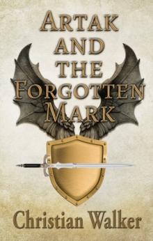 Artak and The Forgotten Mark