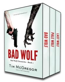 Bad Wolf Chronicles Boxed set