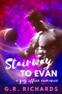 Stairway to Evan: A Gay Office Romance Short