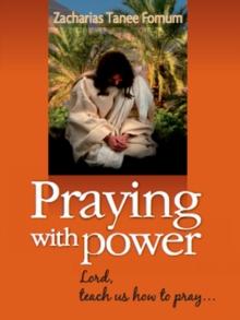 Praying With Power : Prayer Power Series, #5