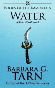 Books of the Immortals - Water : Silvery Earth