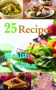 25 Reciepes Health & Clean Book 3