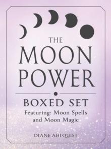 The Moon Power Boxed Set : Featuring: Moon Spells and Moon Magic