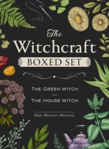 The Witchcraft Boxed Set : Featuring The Green Witch and The House Witch