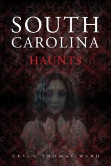 South Carolina Haunts