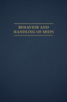 Behavior and Handling of Ships