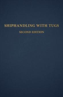 Shiphandling with Tugs