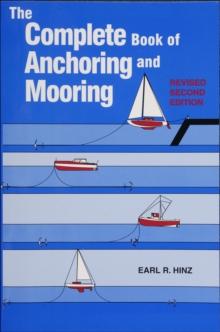 The Complete Book of Anchoring and Mooring