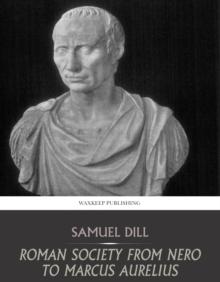 Roman Society from Nero to Marcus Aurelius