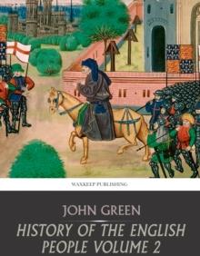 History of the English People Volume 2