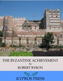 The Byzantine Achievement