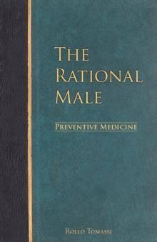 The Rational Male - Preventive Medicine