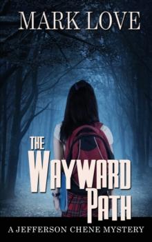 The Wayward Path