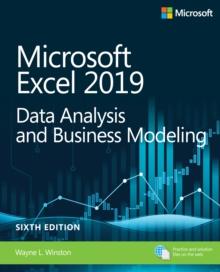 Microsoft Excel 2019 Data Analysis and Business Modeling